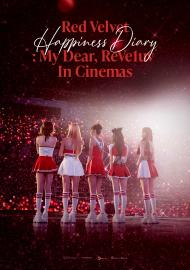 Red Velvet Happiness Diary : My Dear, ReVe1uv In Cinemas